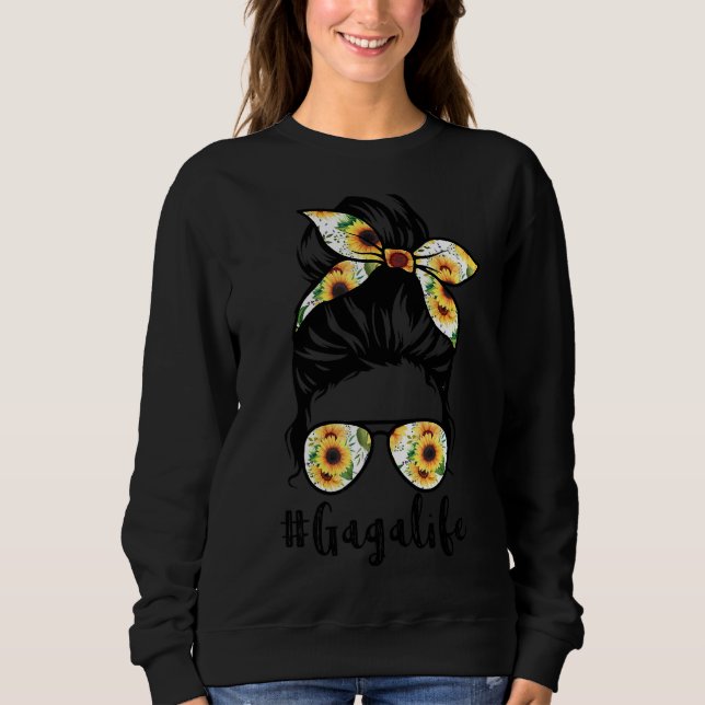 Gaga Life Messy Hair Bun Sunflower Women Mother's  Sweatshirt (Front)