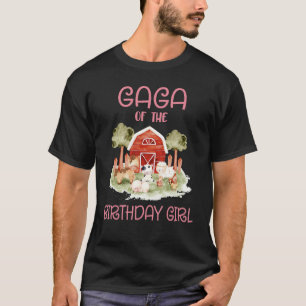 Gaga of The Birthday For Girl Barnyard Farm Animal T-Shirt