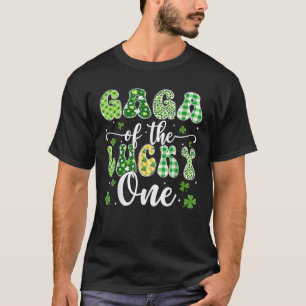 Gaga Of The Lucky One First Birthday St Patrick s T-Shirt