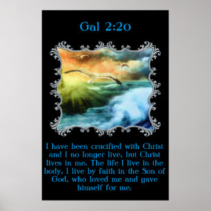 Gal 2:20 With seagulls flying over the open sea Poster