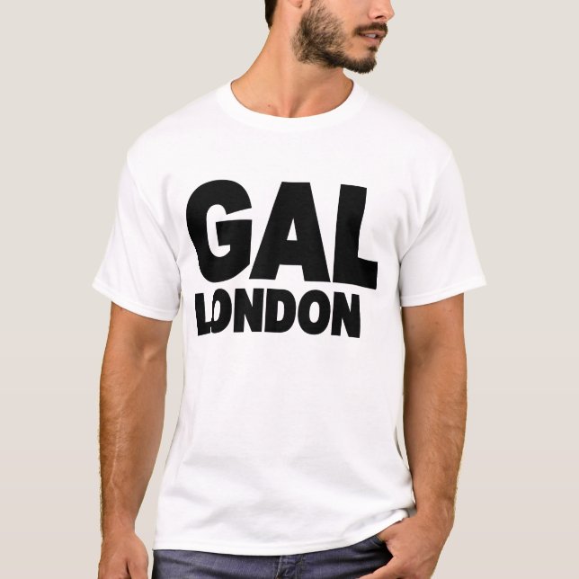 GAL LONDON T-Shirt (Front)