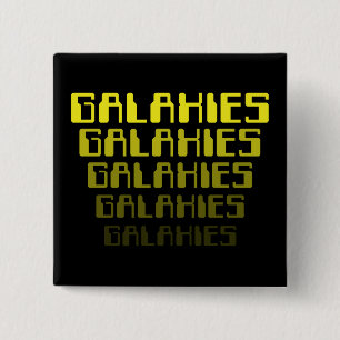 GALAXIES GALAXIES GALAXIES GALAXIES GALAXIES 15 CM SQUARE BADGE