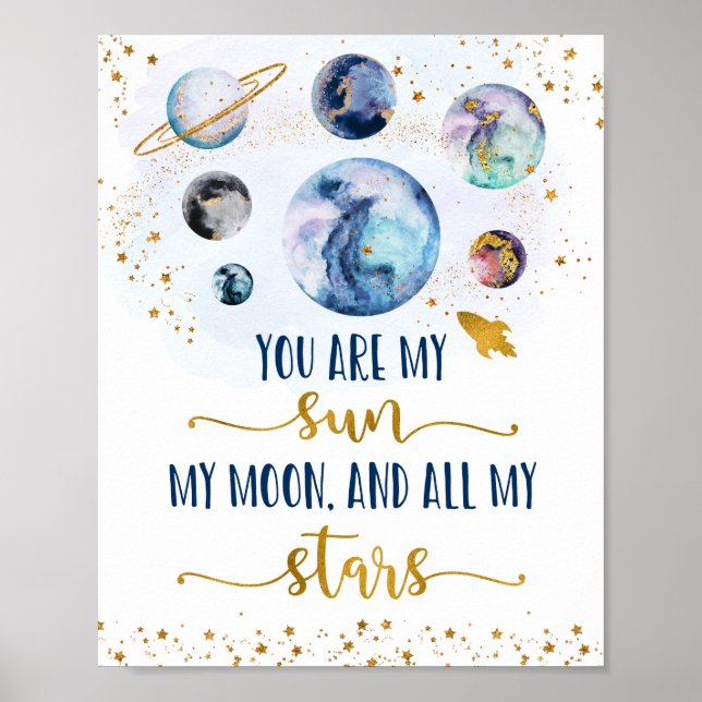 Galaxy Blue Gold You Are My Sun Moon Stars Poster (Front)