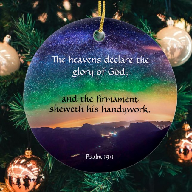 Galaxy Night Sky Psalm 19 Verse Stars Ceramic Ornament (Creator Uploaded)