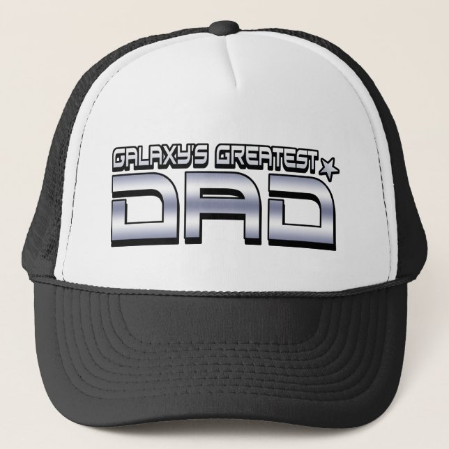 Galaxy's Greatest Dad Trucker Hat (Front)