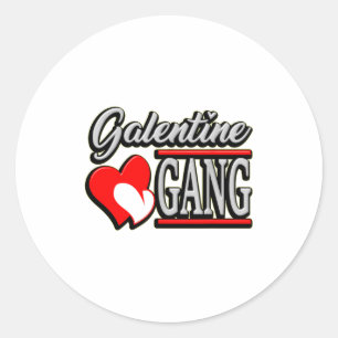 Galentine Gang Funny Valentines Day With The Gir Classic Round Sticker