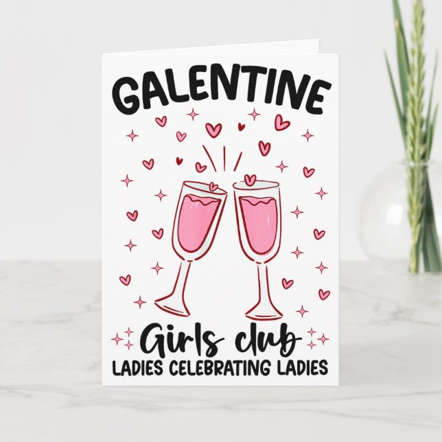 Galentine Girls Club Ladies Celebrating Ladies Val Card (Front)