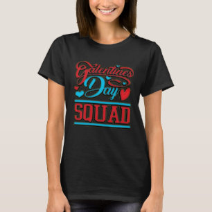 Galentine's Day Squad All Women Valentines Day T-Shirt