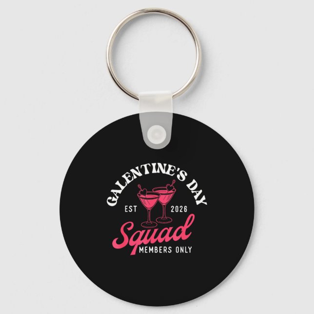 Galentine's Day Squad - Galentine's Day Gals Siste Key Ring (Front)