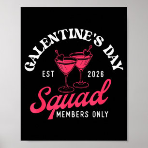 Galentines Day Squad - Galentines Day Gals Sisterh Poster