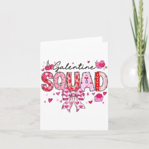 Galentines Day Women Galentines Squad Funny Valent Card