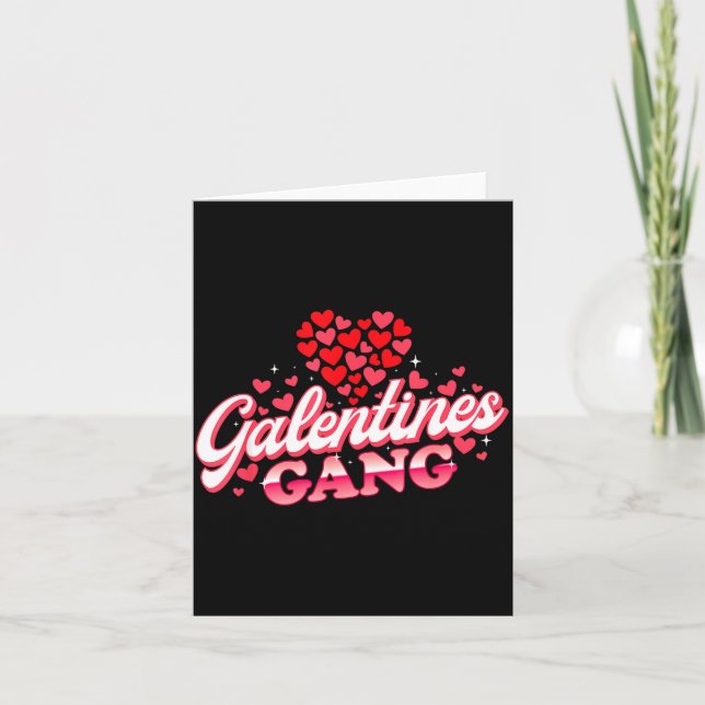 Galentines Gang - Galentine's Day Gals Sisterhood  Card (Front)