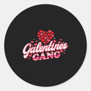 Galentines Gang - Galentine's Day Gals Sisterhood  Classic Round Sticker