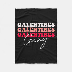 Galentines Gang - Galentine's Day Gals Sisterhood  Fleece Blanket