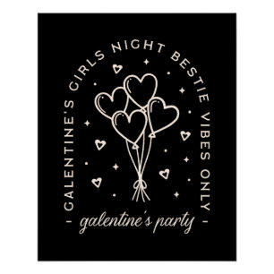 Galentines party bestie girls night black poster