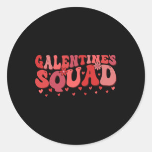 Galentines Squad Gang Valentine Funny Galentine's Classic Round Sticker