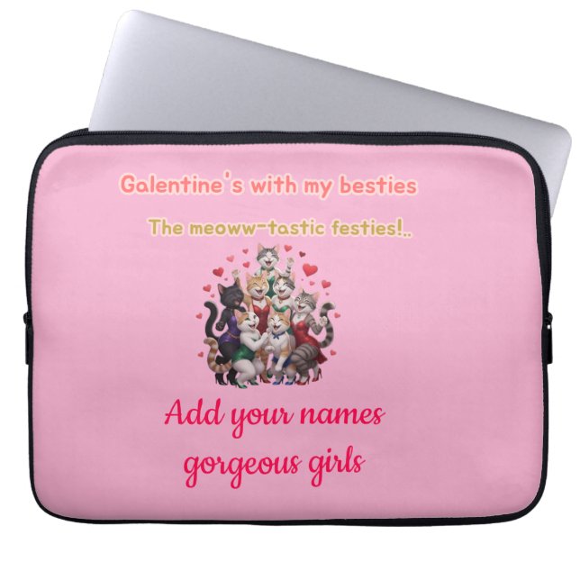Galentine's with my besties laptop sleeve (Front)