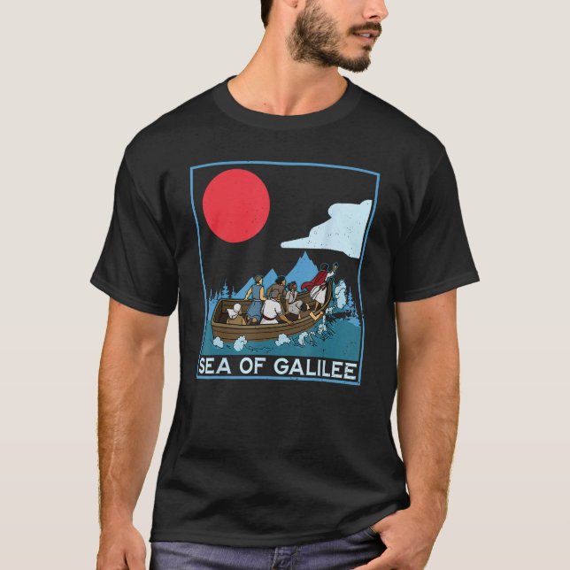 Galilee seas storms religious Christians Christian T-Shirt (Front)