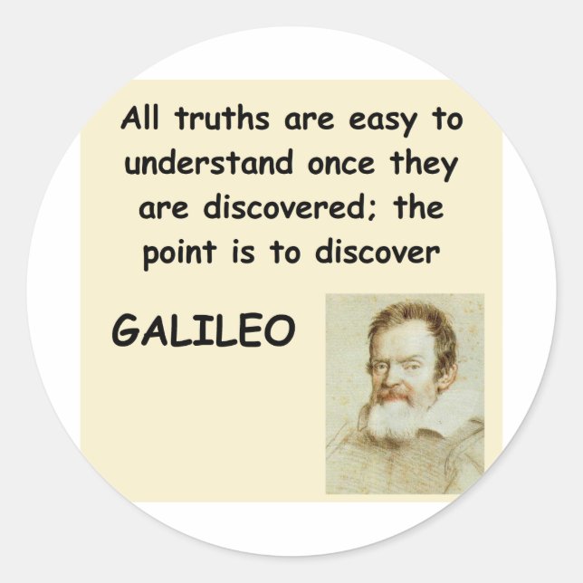 galileo quote classic round sticker (Front)