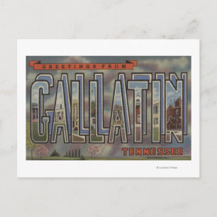 Gallatin, Tennessee - Large Letter Scenes Postcard