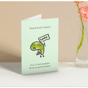 Gallbladder Removal Good Luck Card