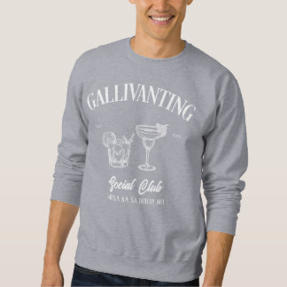 Gallivanting Bahala Ka Sa Buhay Mo! Sweatshirt