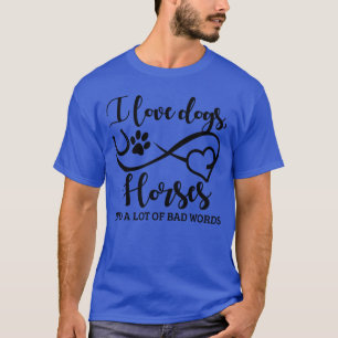 Gallop Horses Racing Riding Sayings Farm Barn funn T-Shirt