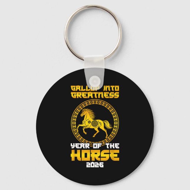 Gallop Into Greatness Year Of The Horse 2026 New Y Key Ring (Front)