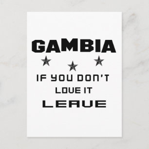 Gambia If you don't love it, Leave Postcard
