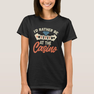 Gambler Casino Dealer - Blow Me For Luck T-Shirt