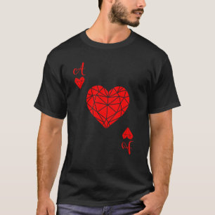 Gambling Ace Gambler Player Card Playing Cards Hea T-Shirt