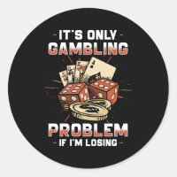 Gambling