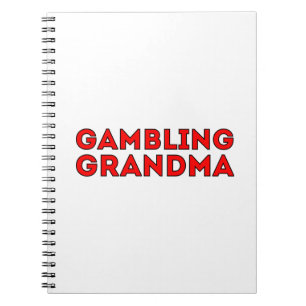 Gambling Grandma Notebook