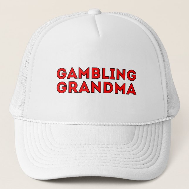 Gambling Grandma Trucker Hat (Front)