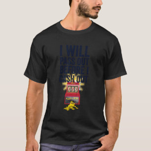 Gambling Slot Machine Vegas Casino T-Shirt