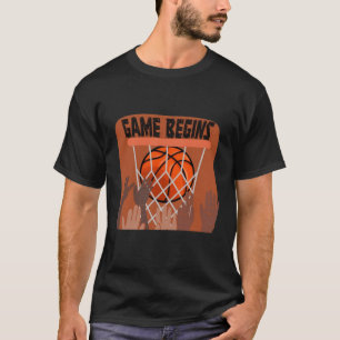 game begins  T-Shirt