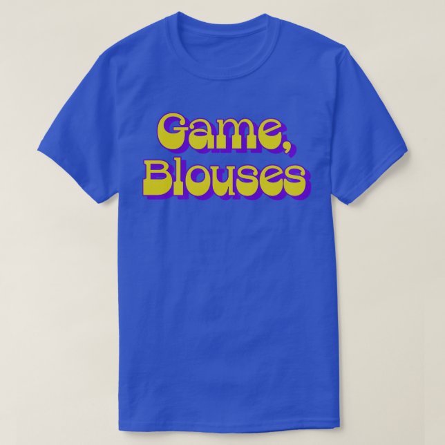Game Blouses Chappelle Show Fan Art T-Shirt (Design Front)