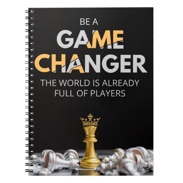 game changer, motivational quote, inspirational notebook (Front)
