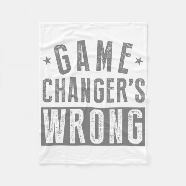 Game Changer's Wrong Funny Sport Sell Softll Appar Fleece Blanket (Front)