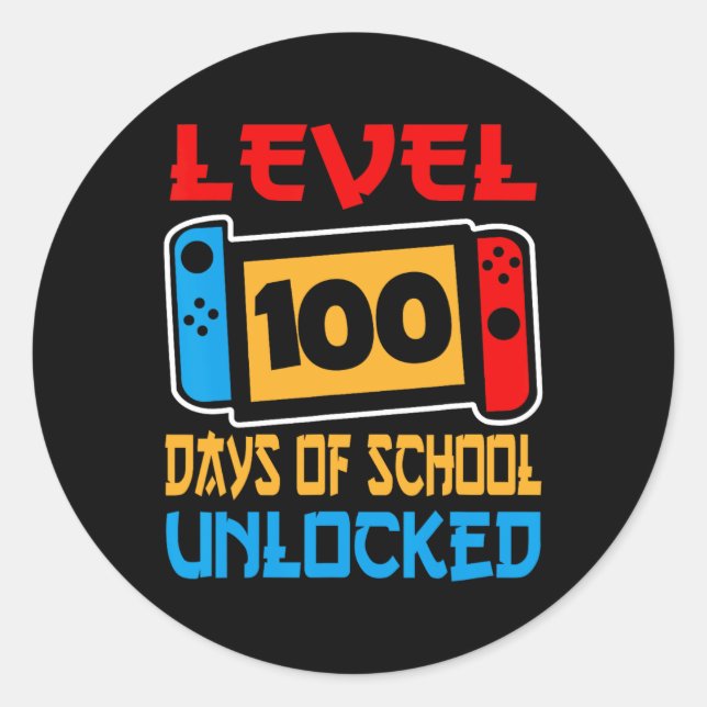 Game Controller Level 100 Days Of School Unlocked  Classic Round Sticker (Front)