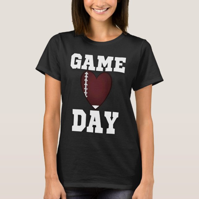 GAME DAY AMERICAN FOOTBALL HEART SPORT LOVING FANS T-Shirt (Front)