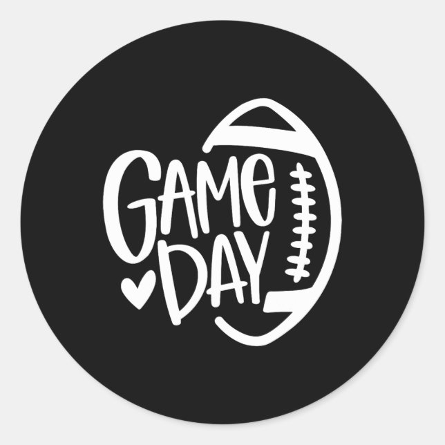 Game Day Football Season Funny Men Women Team Spor Classic Round Sticker (Front)