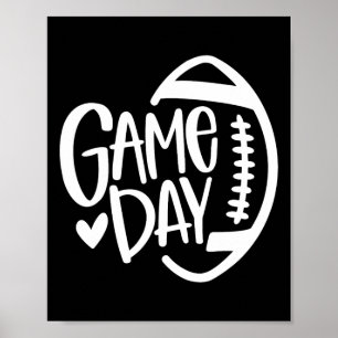 Game Day Football Season Funny Men Women Team Spor Poster