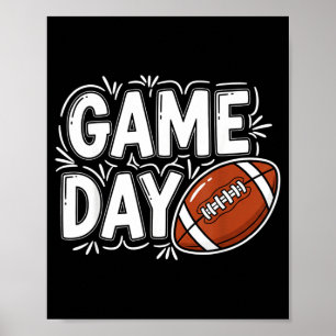 Game Day Football Sports Fans Funny Youth Kids Poster