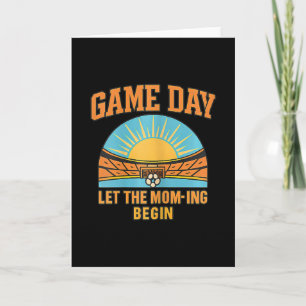 Game Day Let The Mum-ing Begin Soccer Parent Graph Card
