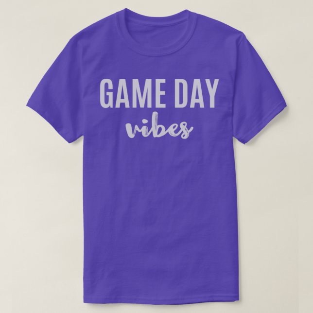 Game day vibes T-Shirt (Design Front)