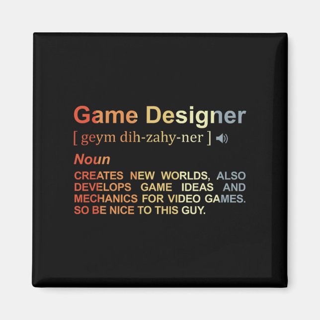 Game Designer Definition Game Programmer Game Dev  Magnet (Front)