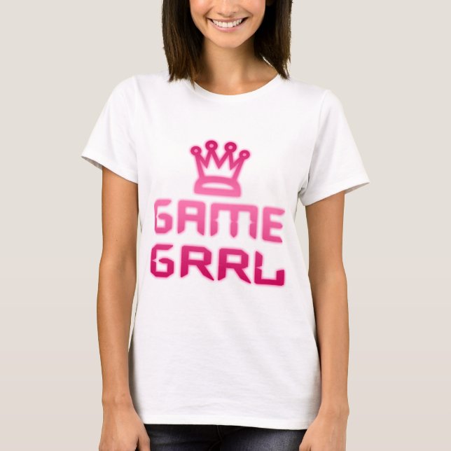 game grrl T-Shirt (Front)