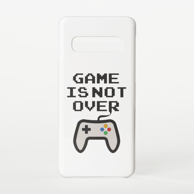 Game is not over samsung galaxy case (Back)