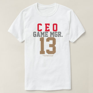 GAME MANAGER CEO T-SHIRT